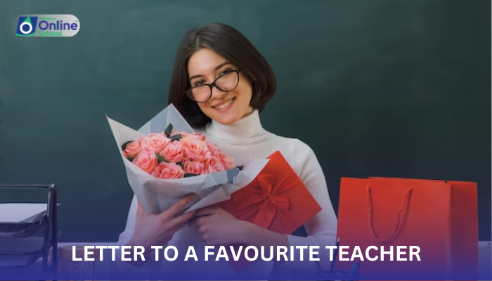 Lesson 08: Letter to a Favourite Teacher